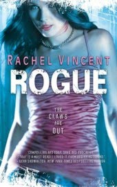 Vincent Rachel - Serie Werecat Rachel Vincent - Serie Werecats 02 - Rogue